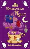 Enchanting Molly ...