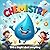 Chemistry: With a Droplet about Everything!: A Colorful and Curious First Journey into Chemistry for Kids Ages 5–9
