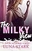 The Milky View by Luna Stark
