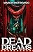 Dead Dreams