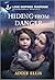 Hiding from Danger by Addie Ellis