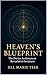 Heaven's Blueprint: The Div...