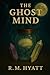The Ghost Mind (The Ghost Mind Series)
