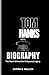 TOM HANKS BIOGRAPHY: The He...