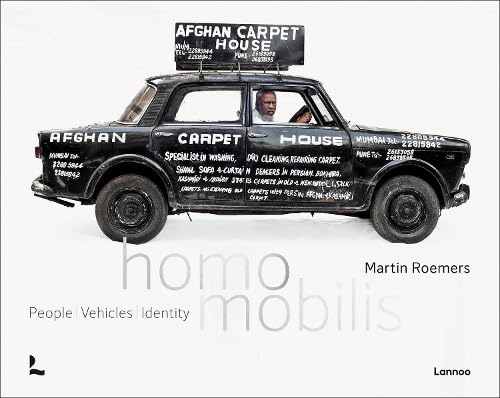 Homo Mobilis: People/Vehicles/Identity (Hardcover)