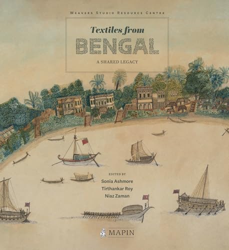 Textiles from Bengal: A Shared Legacy (Hardcover)