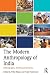 The Modern Anthropology of India by Peter Berger