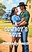 A Cowboy's Love (The Cowboy...