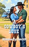 A Cowboy's Love