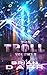 The Troll: Volume 3