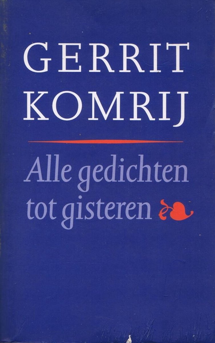Alle gedichten tot gisteren (Paperback)