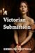 A Victorian Submission: A s...