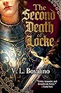 The Second Death of Locke by V.L. Bovalino