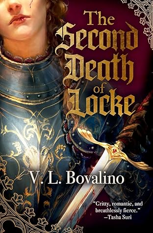 The Second Death of Locke (The Hand and the Heart, #1)