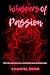 Whispers Of Passion