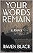 Your Words Remain: 22 Essays