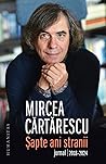 Șapte ani stranii...
