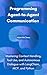Programming Agent-to-Agent Communication: Mastering Context Handling, Tool Use, and Autonomous Dialogue with LangChain, MCP, and Python