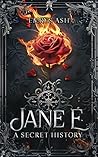 Jane E. by Emrys Ash