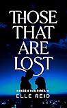 Those That Are Lost (Hidden Vampires #2)