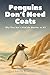 Penguins Don’t Need Coats: ...
