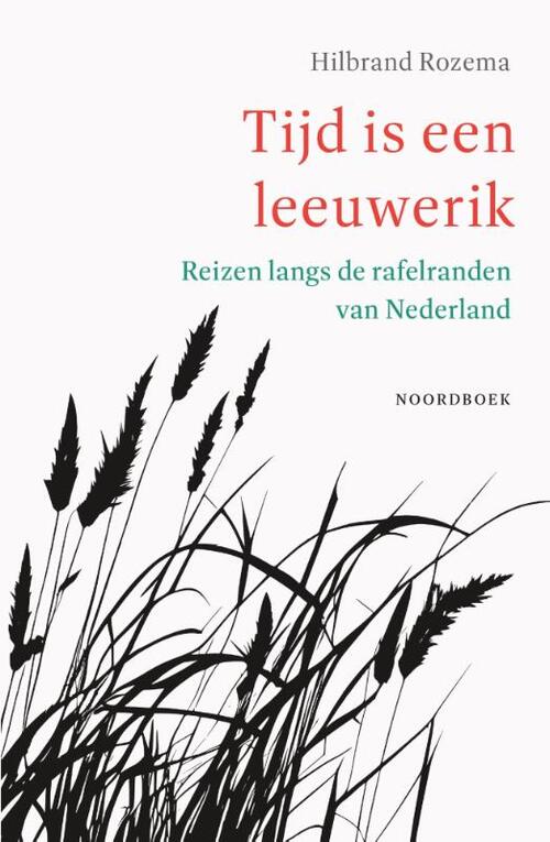 Tijd is een leeuwerik (Paperback)