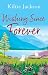 Wishing Since Forever (Sinc...