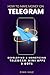 How To Make Money on Telegram by Evan Hale