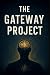 The Gateway Project by Sean G