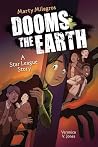 Marty Milagros DOOMS the Earth by Veronica V. Jones Marty Milagros DOOMS the Earth by Veronica V. Jones