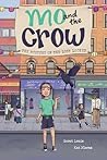 Mo and the Crow by Scout Louie Mo and the Crow by Scout Louie