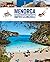 Menorca: Imprescindible