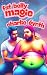 Fat Belly Magic: Four Gay G...