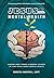Jesus & Your Mental Health: Linking God's Word and Modern Science to Find Peace about Mental Health