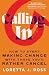 Calling In: How to Start Making Change with Those You'd Rather Cancel