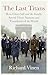 The Last Titans: How Churchill and de Gaulle Saved Their Nations and Transformed the World