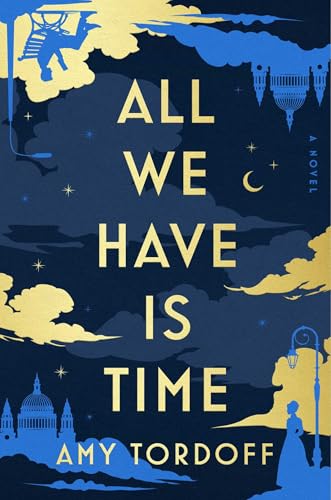 All We Have Is Time (Hardcover)