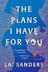The Plans I Have ...