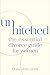 Unhitched: The Essential Di...