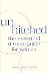 Unhitched by Oona Metz Unhitched by Oona Metz