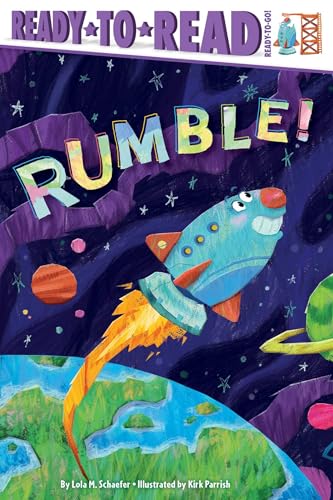 Rumble!: Ready-to-Read Ready-to-Go! (Paperback)