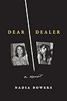 Dear Dealer: A Me...