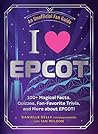 I Love EPCOT: 100...