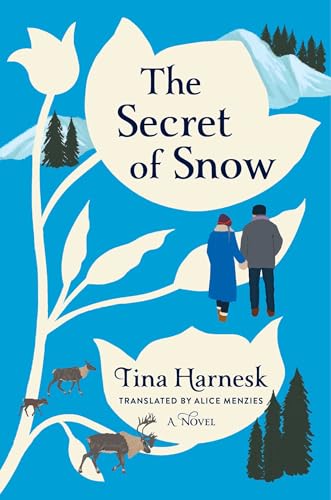 The Secret of Snow (Hardcover)
