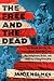 The Free and the Dead: The Untold Story of the Black Seminole Chief, the Indigenous Rebel, and America's Forgotten War