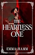The Heartless One
