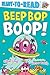 Beep Bop Boop! by Ethan Long