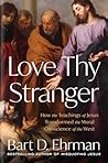 Love Thy Stranger...