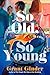 So Old, So Young by Grant Ginder