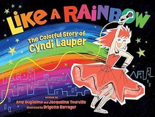 Like a Rainbow by Amy Guglielmo